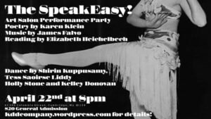 The Speakeasy poster with information about the event displayed on the left side over a black and white photo of a performer in character heels, a skirt and a bra-like top kicking one leg up at 90 degrees.