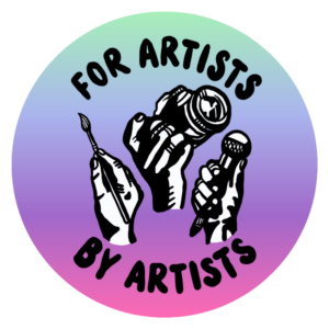 For Artists By Artists logo with a gradient green to purple from top to bottom background and illustrations of a hand holding a paintbrush, another hand holding a camera, and a third hand holding a microphone.