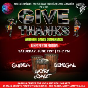 Multicolor flyer with Give Thanks Afromini Dance conference across the top. Date reads June 21, from 12-7pm, three drums in the center of the flyer.