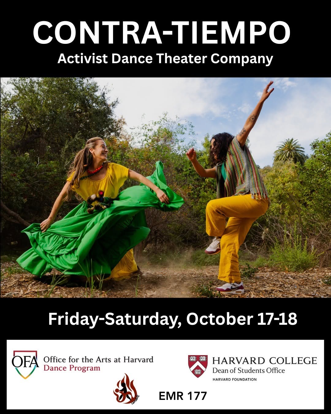 Two artists of CONTRA-TIEMPO (Jannet Galdamez on the left and Ruby Morales on the right) are dancing outside in big movement; trees and blue sky are behind them. Jannet wears a long green skirt and gold blouse, Ruby wears gold pants and patterned vest. "CONTRA-TIEMPO" "Activist Dance Theater Company" in white text against black at the top. Dates and logos of partners at the bottom.