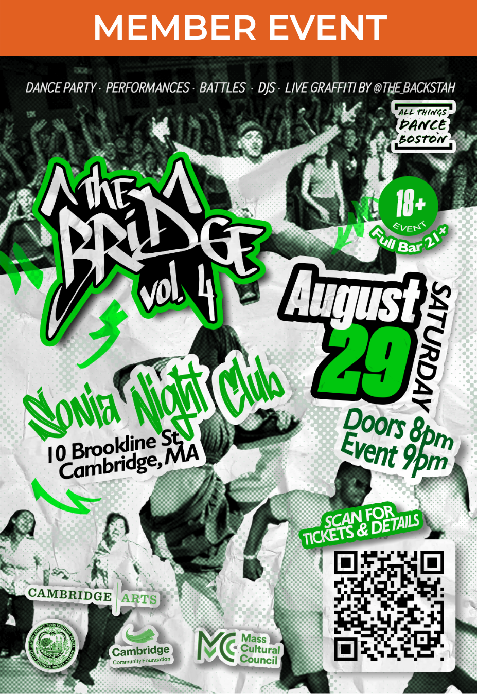 Promotional flyer for "The Bridge Vol. 4," an 18+ dance event at Sonia in Cambridge, MA, on Saturday, August 29. The flyer features photos of dancers, bold green and black graphics, event details (doors at 8 PM, event at 9 PM), mentions performances, battles, DJs, live graffiti, a full bar, sponsor logos, and a QR code for tickets and more information.