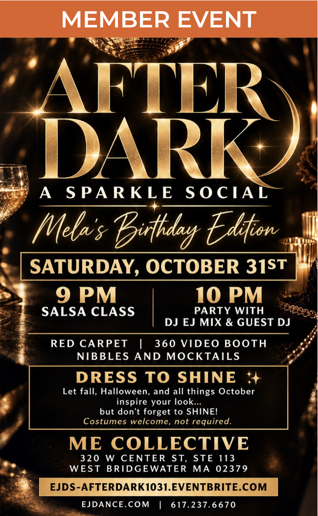 Elegant black-and-gold flyer for “After Dark: A Sparkle Social — Mela’s Birthday Edition” on Saturday, October 31 at ME Collective in West Bridgewater, MA. The glamorous design features gold lettering, candlelight, a disco ball, sparkling glassware, and black-and-gold décor.